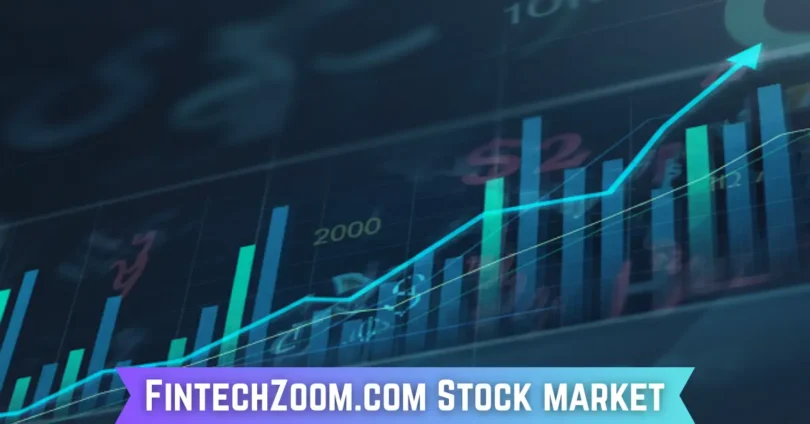 fintechzoom.com stock market