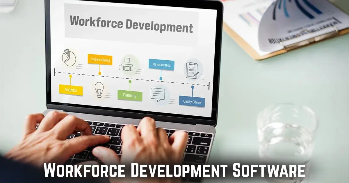 Workforce Development Software: Boost Your Team’s Skills
